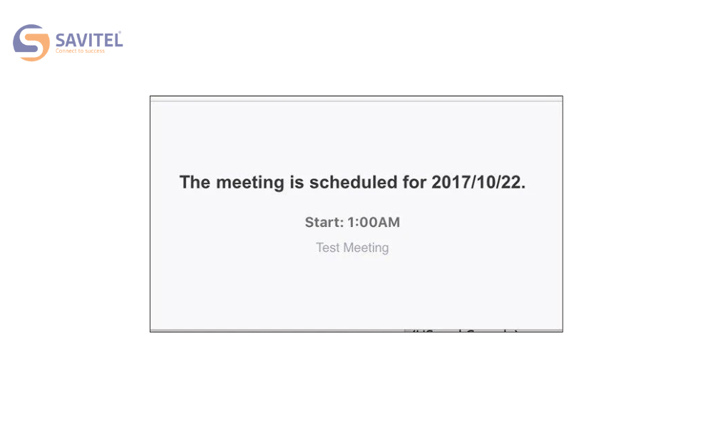 “This meeting is scheduled for…”