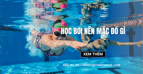 Học bơi nên mặc đồ gì cho người mới bắt đầu?