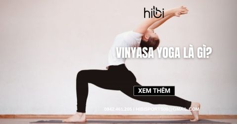 Vinyasa Yoga là gì? Hướng dẫn toàn tập cho người mới bắt đầu