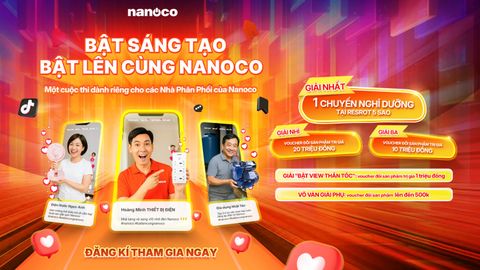 CUỘC THI “BẬT SÁNG TẠO – BẬT LÊN CÙNG NANOCO” DÀNH CHO NHÀ PHÂN PHỐI NANOCO