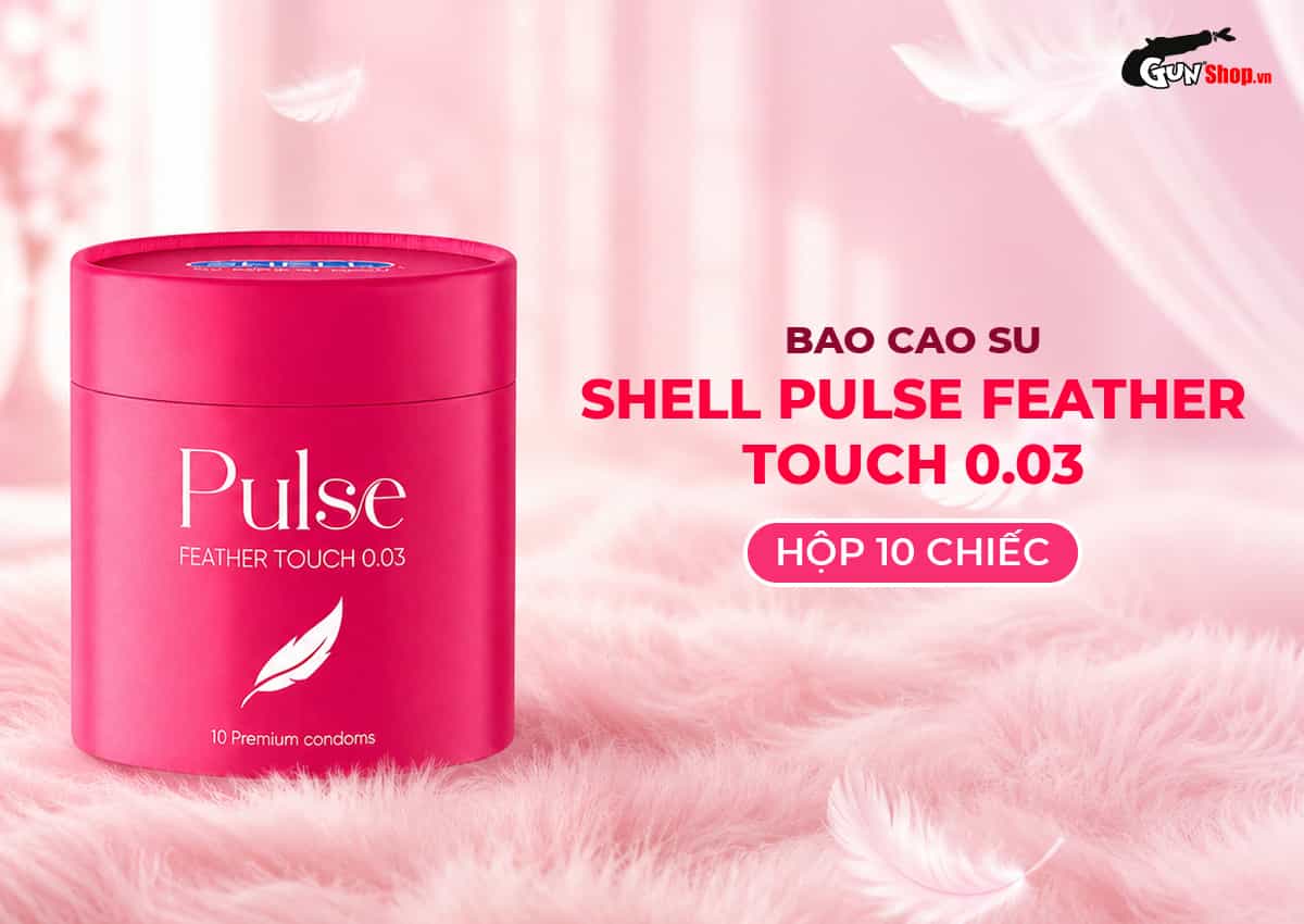 Bao cao su siêu mỏng, hương nước hoa Shell Pulse Feather Touch chính hãng tại Gunshop