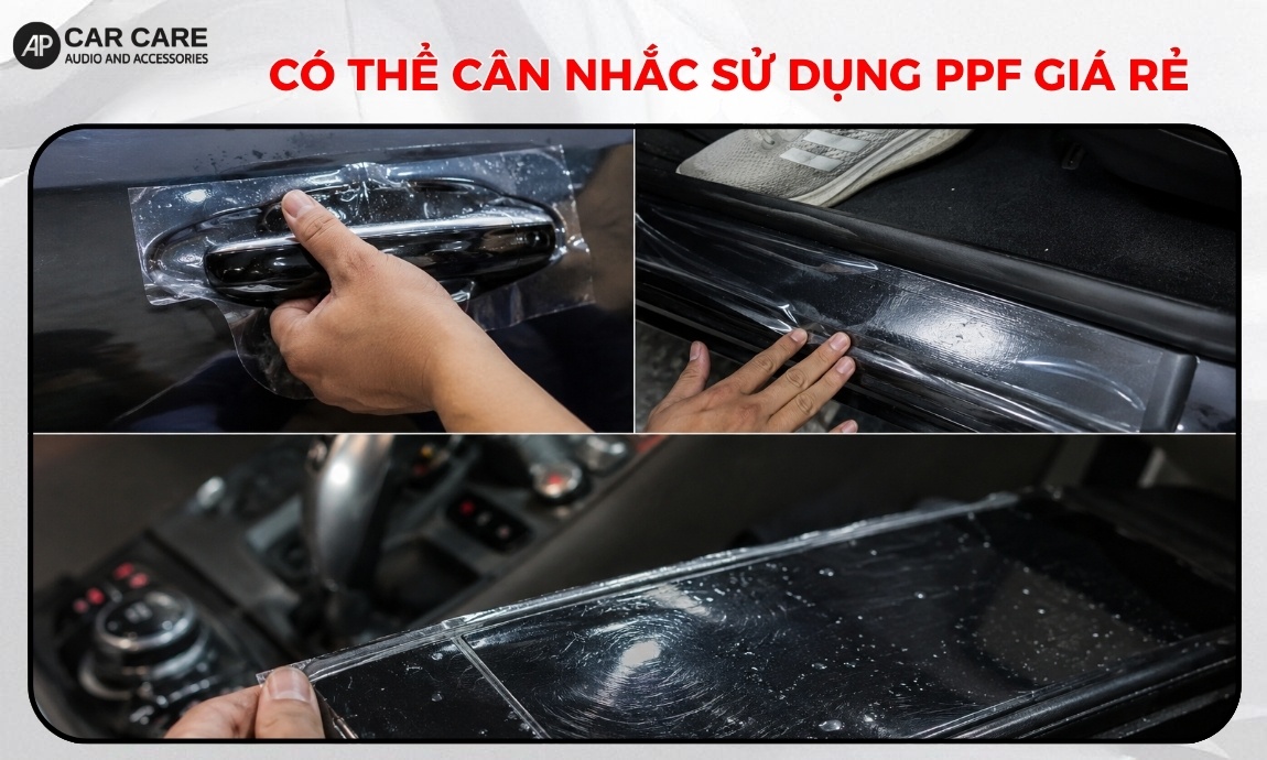 Trường hợp nào có thể cân nhắc sử dụng PPF giá rẻ?