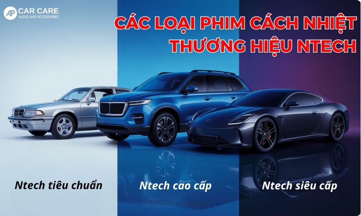 Các loại phim cách nhiệt thương hiệu Ntech