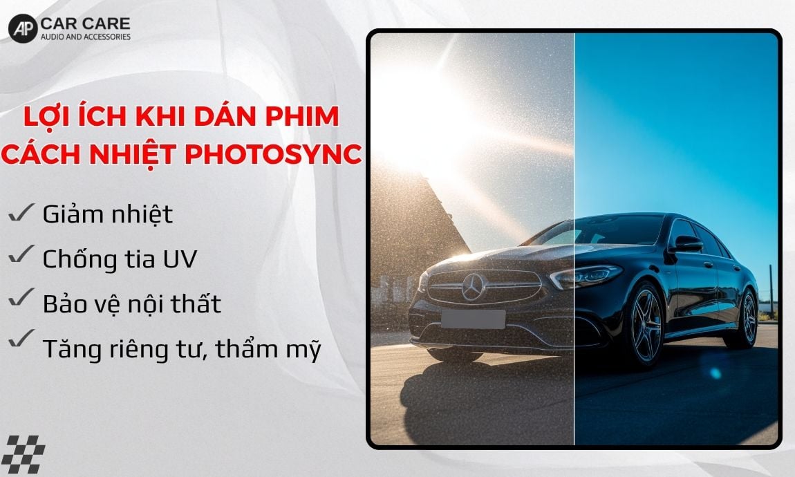 Lợi ích cụ thể dán phim cách nhiệt ô tô Photosync mang lại