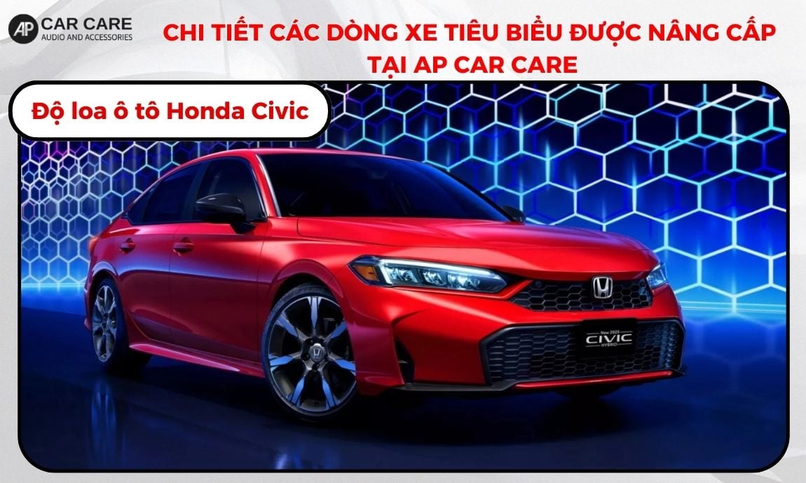 Độ loa ô tô Honda Civic