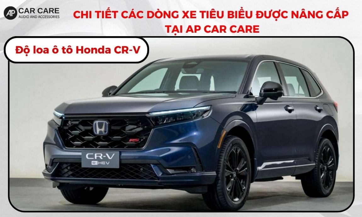 Độ loa ô tô Honda CR-V