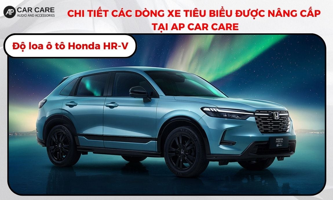 Độ loa ô tô Honda HR - V