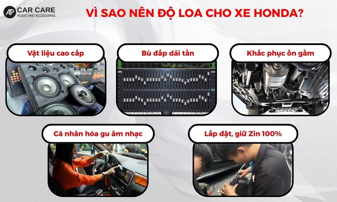 Vì sao nên độ loa cho xe Honda?