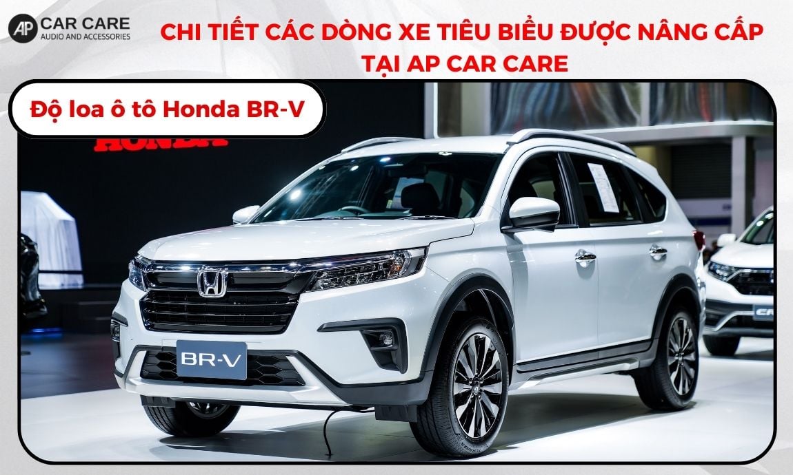 Độ loa ô tô Honda BR-V
