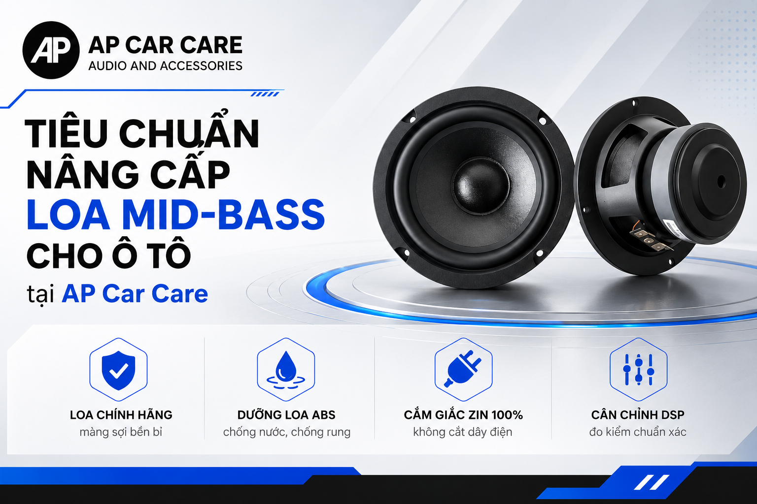 Tiêu chuẩn nâng cấp loa mid-bass cho ô tô tại AP Car Care