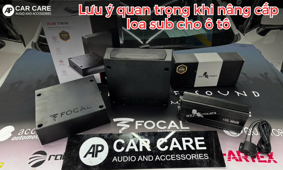 Một vài điều quan trọng cần lưu ý khi độ loa sub ô tô