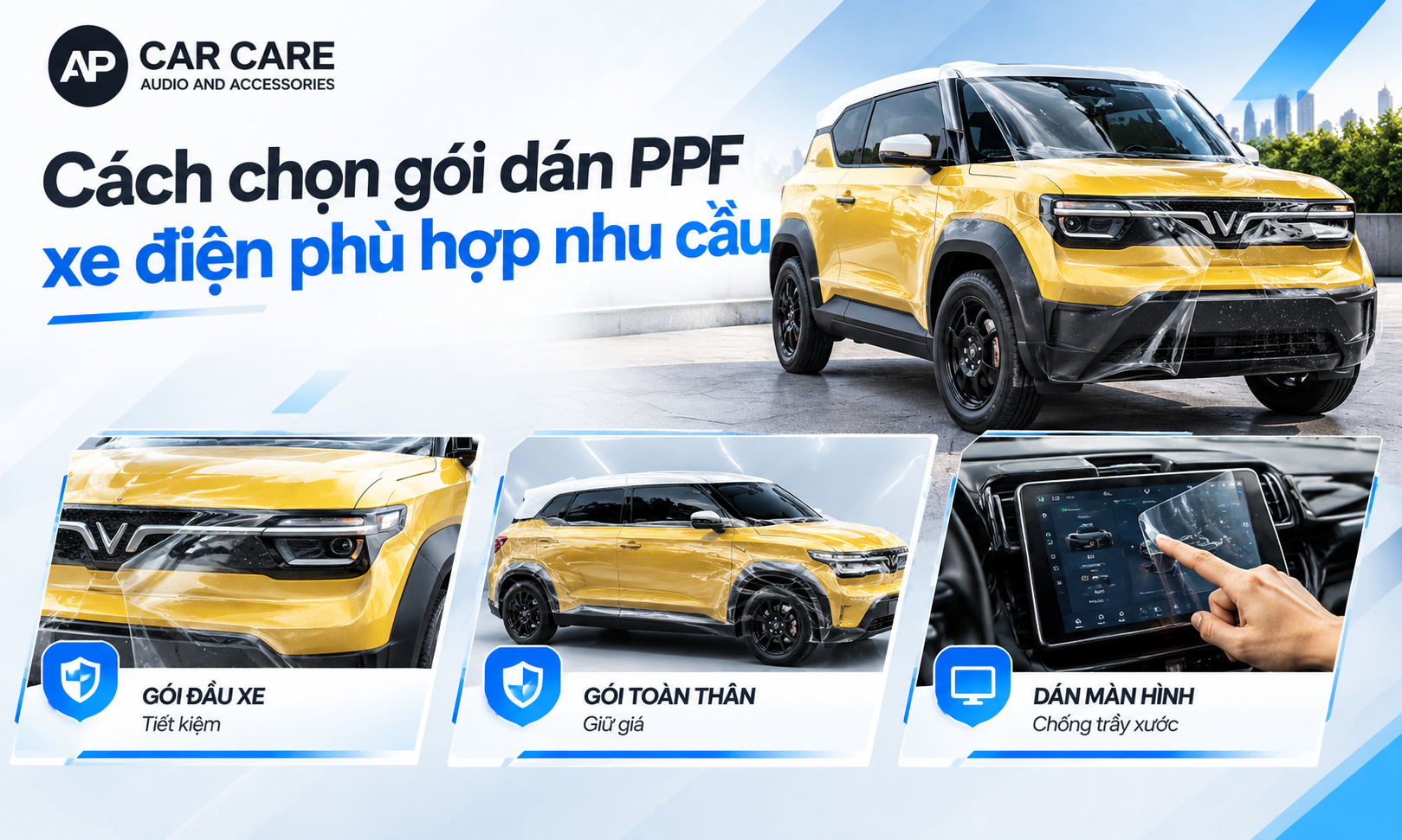 Cách chọn gói dán PPF xe điện phù hợp nhu cầu thực tế
