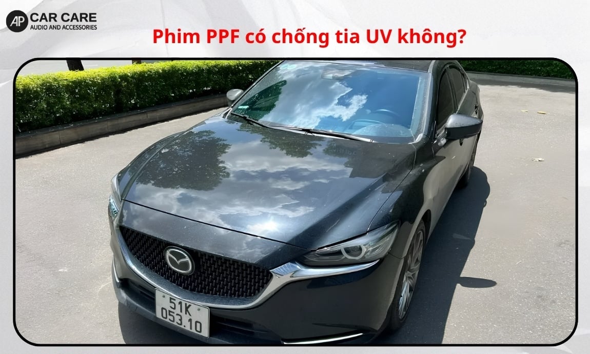 Phim PPF có chống tia UV không?