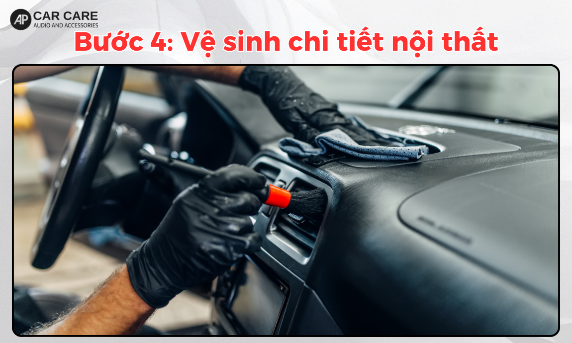 Quy trình vệ sinh nội thất xe ô tô chuẩn detailing