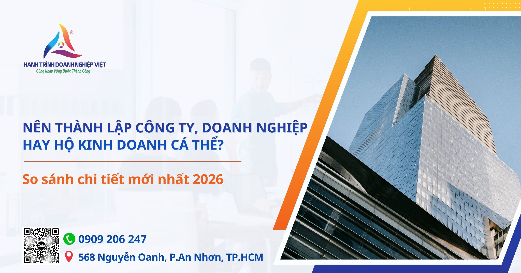 Nên thành lập Công ty, doanh nghiệp hay Hộ kinh doanh cá thể