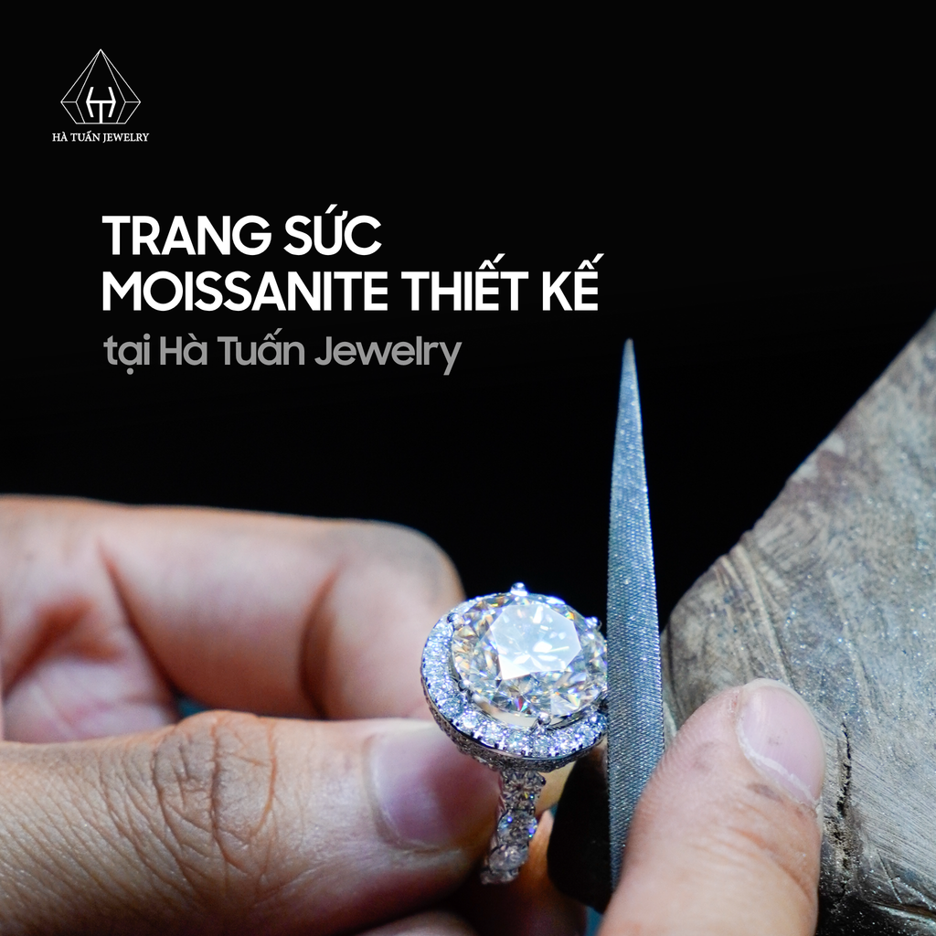 trang sức Moissanite thiết kế tại Hà Tuấn Jewelry