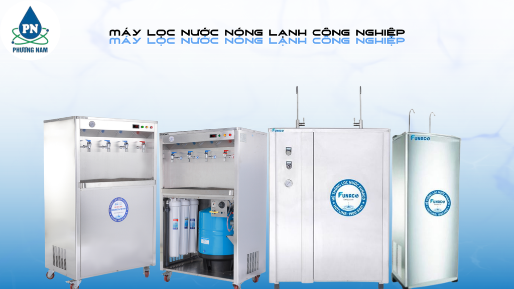Máy Lọc Nước Nóng Lạnh Công Nghiệp - Phương Nam Water 1