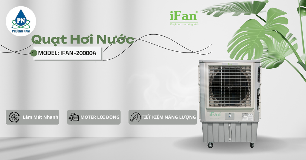 iFan 20000A - Phương Nam Water