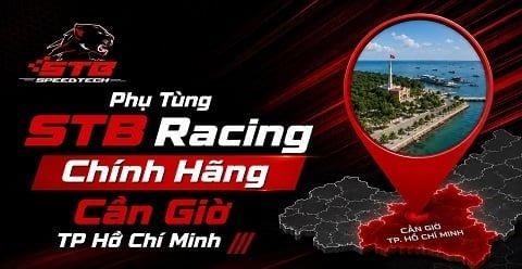 Phụ Tùng STB Racing Chính Hãng Cần Giờ TP Hồ Chí Minh