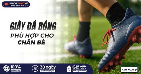 NHỮNG ĐÔI GIÀY ĐÁ BÓNG CHO CHÂN BÈ TỐT NHẤT 2025