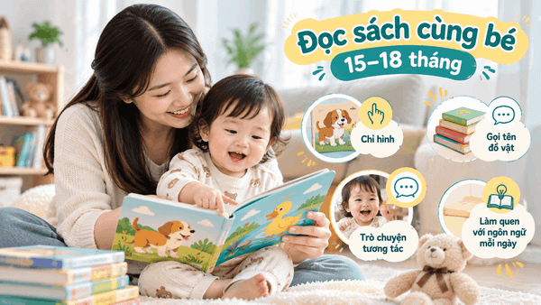 Đọc sách cùng bé 15–18 tháng