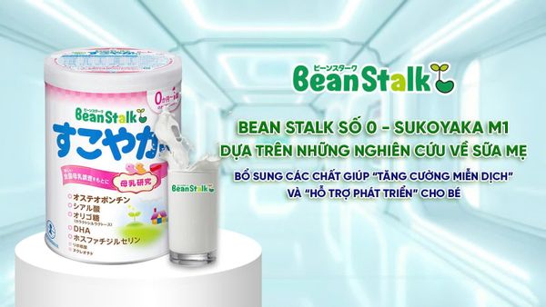 Sữa mát Nhật Bản Bean Stalk Sukoyaka M1 số 0 cho bé dưới 1 tuổi