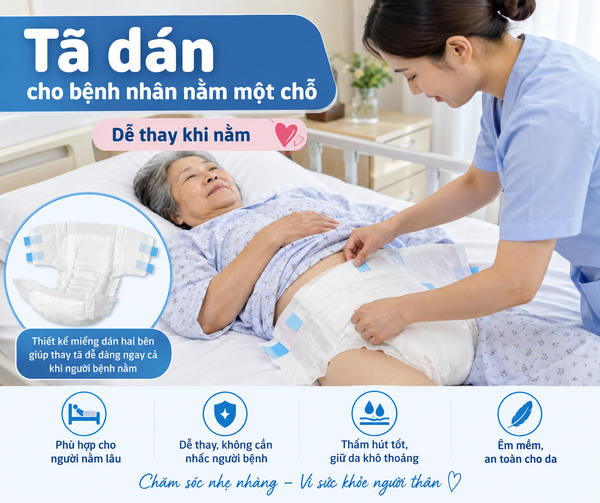 Tã dán cho bệnh nhân nằm một chỗ dễ thay khi nằm