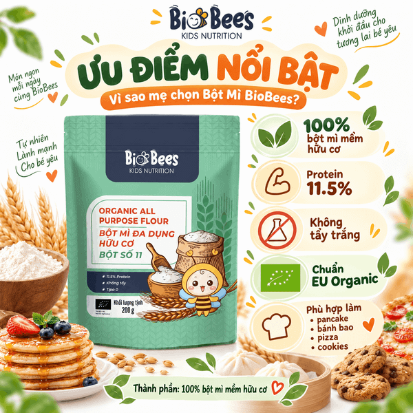 Ưu điểm bột mì đa dụng BioBees hữu cơ số 11 gồm 100% bột mì mềm hữu cơ, protein 11.5%, không tẩy trắng và chuẩn EU Organic