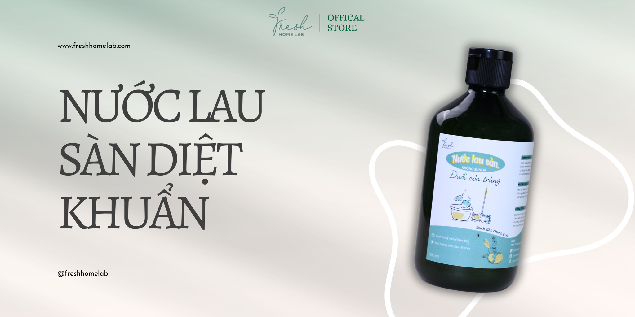Nước Lau Sàn Diệt Khuẩn: An Toàn Tuyệt Đối Cho Trẻ Nhỏ – Fresh Home Lab