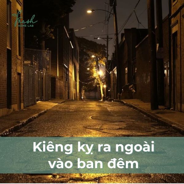 kiêng kỵ đi đêm rằm tháng 7