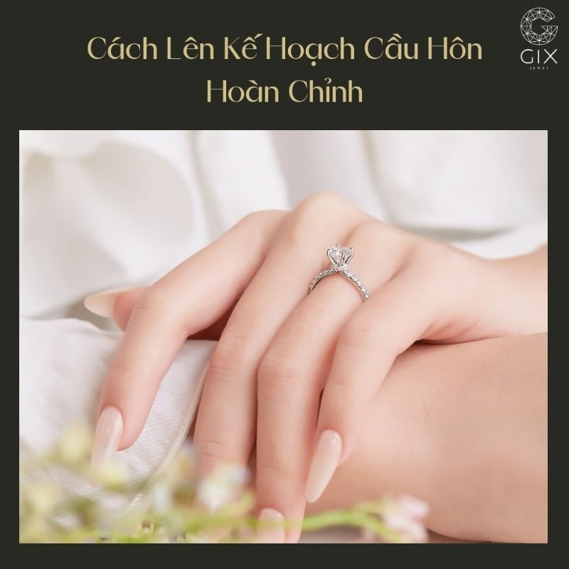 Các bước lên kế hoạch cầu hôn giúp kiểm soát tốt thời gian và ngân sách