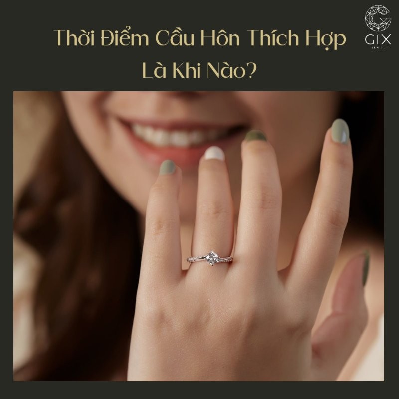 Những thời điểm phổ biến để cầu hôn và lưu ý khi lựa chọn
