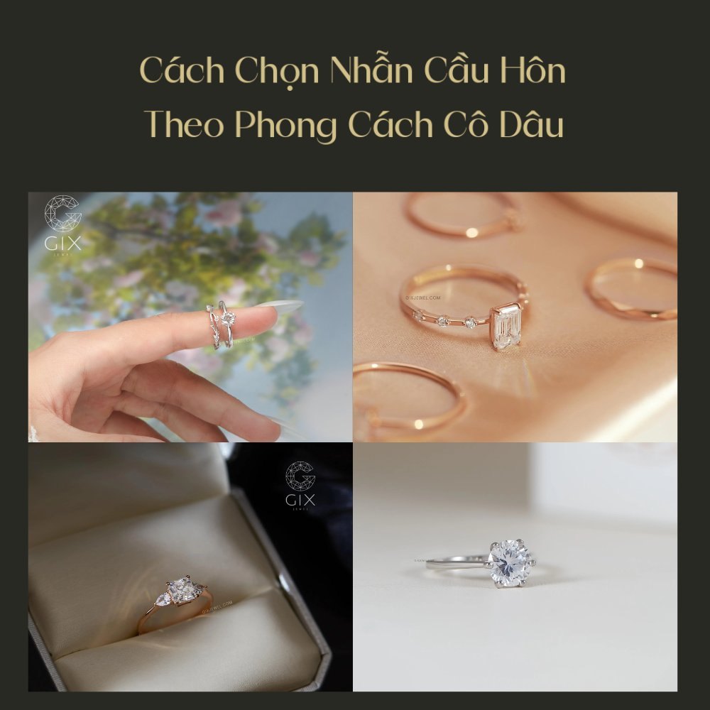 Chọn kiểu nhẫn cầu hôn theo đúng phong cách cô dâu