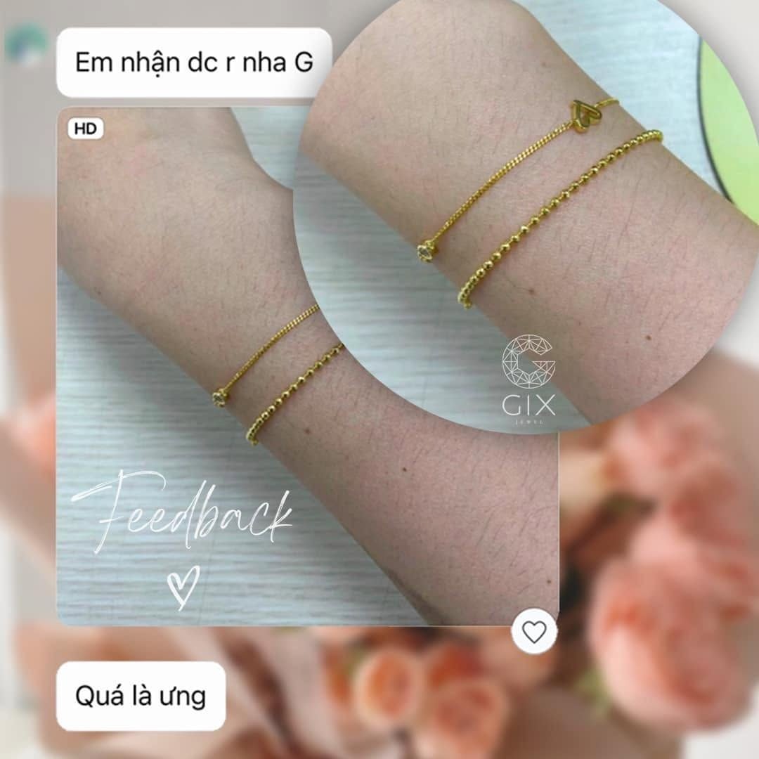 Phản hồi thực tế từ khách hàng đặt lắc tay vàng tại Gix Jewel 1