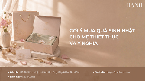 30+ gợi ý mua quà sinh nhật cho mẹ thiết thực và ý nghĩa