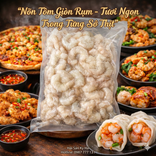 Nõn Tôm Giòn xuất khẩu - Kho sỉ hải sản kỳ hà