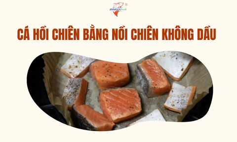 Cá hồi chiên bằng nồi chiên không dầu