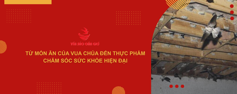 Từ món ăn của vua chúa đến thực phẩm chăm sóc sức khỏe hiện đại