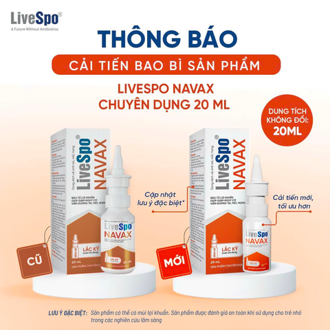 THÔNG BÁO CẢI TIẾN BAO BÌ SẢN PHẨM LIVESPO NAVAX 20ML