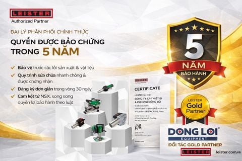 Bảo hành 5 Năm Leister : Dịch vụ Phụ tùng bảo hành sửa chữa Leister tại Việt Nam