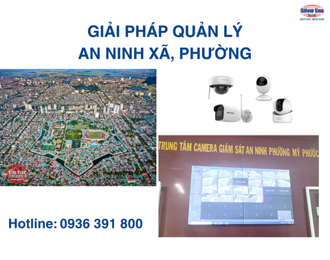 Giải Pháp Giám Sát An Ninh Thông Minh Cho Các Phường, Xã