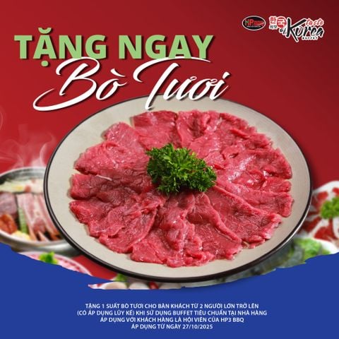 🥩🔥 TẶNG BÒ TƯƠI HẢO HẠNG - THỎA THÍCH NƯỚNG LẨU THẢ GA CHỈ TỪ 250K/NGƯỜI
