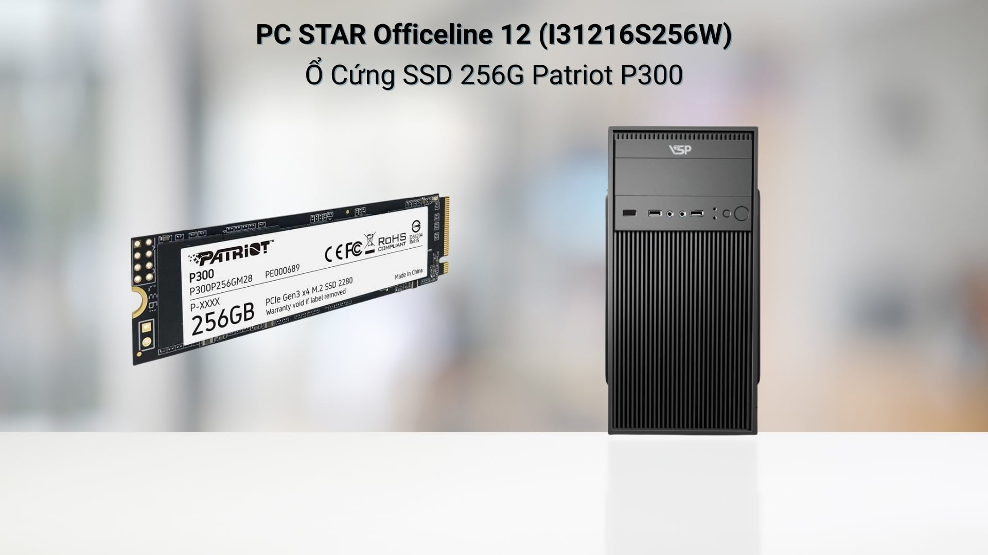 PC STAR Officeline 12 - SSD Patriot P300 256GB NVMe
