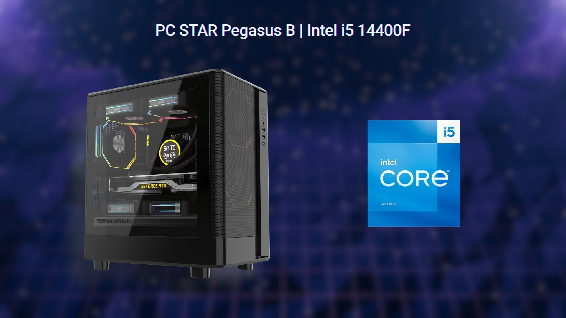 PC STAR Pegasus B - Sức mạnh đến từ i5-14400F
