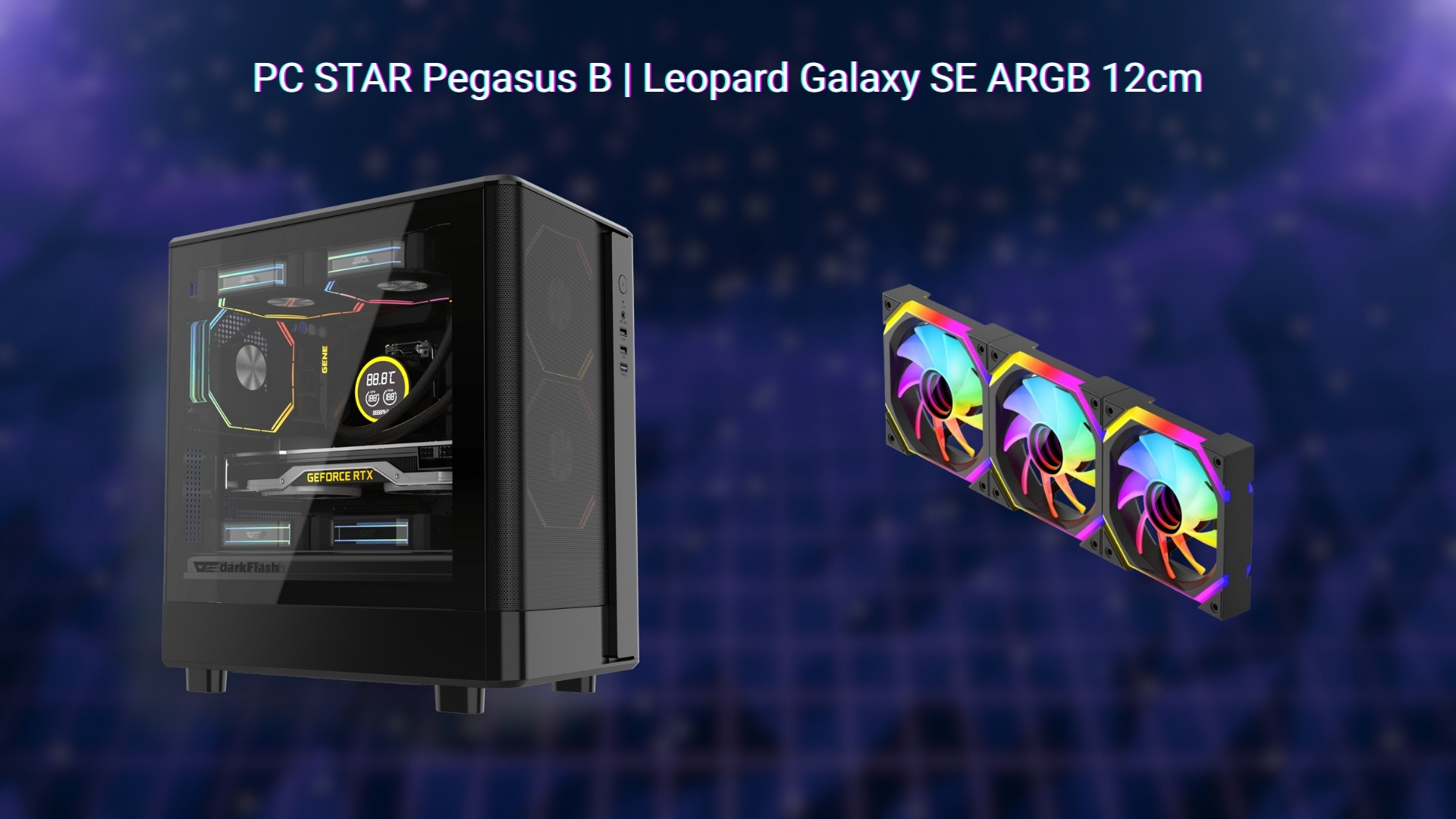 PC STAR Pegasus B - Bộ quạt Leopard Galaxy SE ARGB