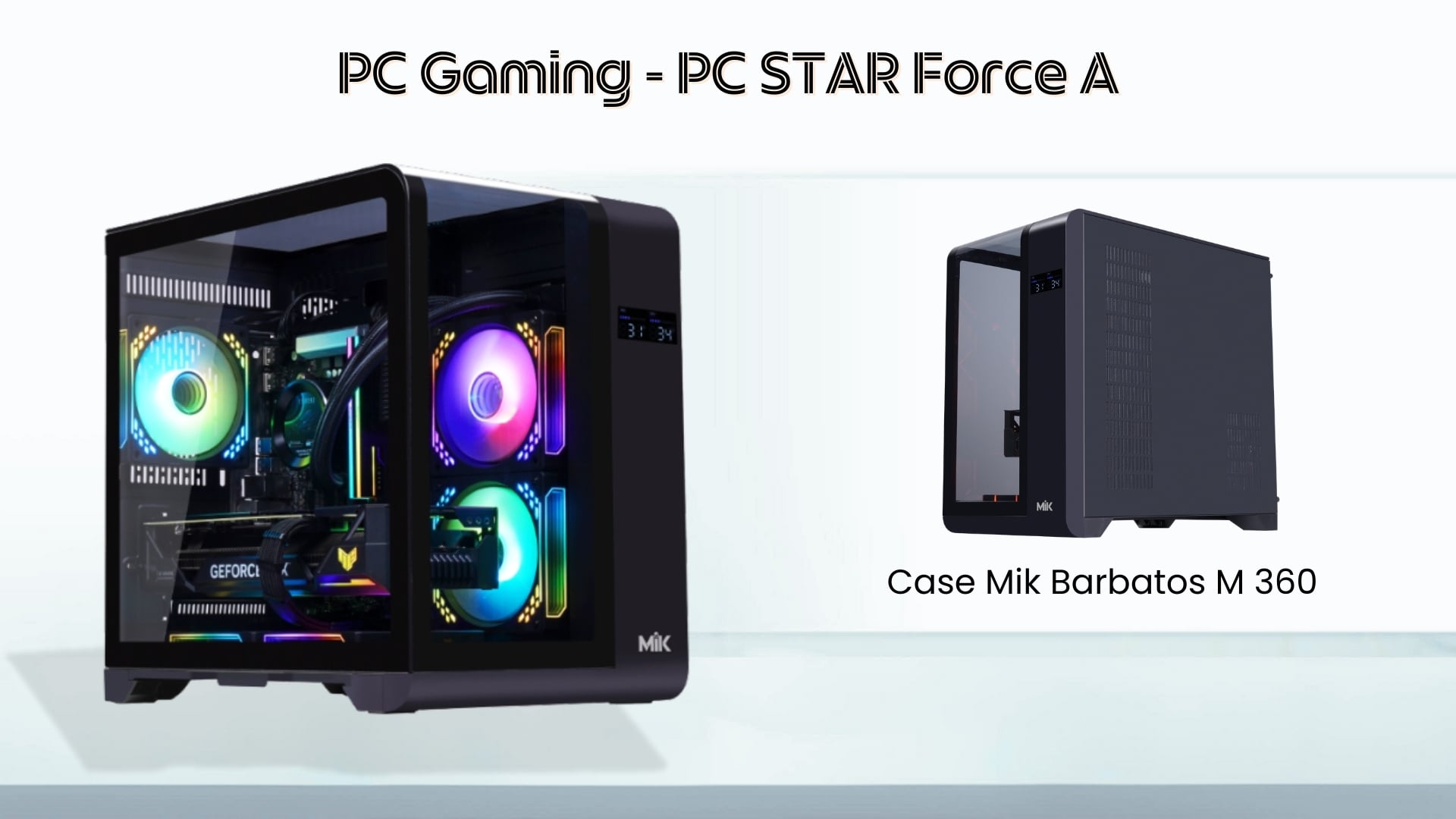 PC STAR Force A – Cấu hình mạnh mẽ với case đẳng cấp