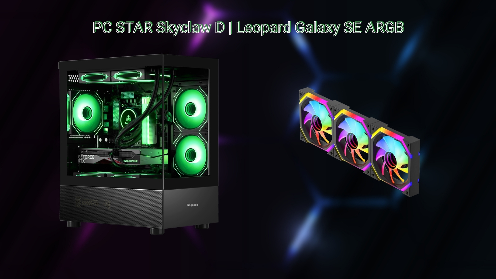 PC STAR Skyclaw D - Fan ARGB