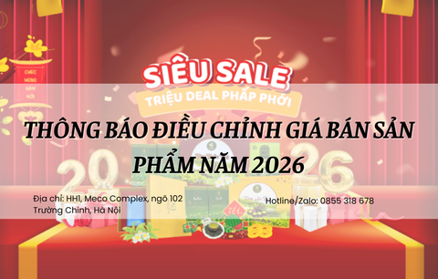 THÔNG BÁO ĐIỀU CHỈNH GIÁ BÁN & CHƯƠNG TRÌNH XẢ KHO CUỐI NĂM 2026