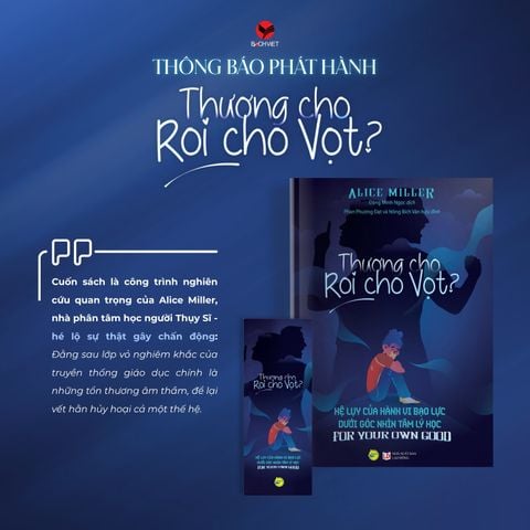 ~ THÔNG BÁO PHÁT HÀNH: THƯƠNG CHO ROI CHO VỌT - ALICE MILLER ~