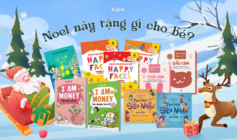 Noel này tặng gì cho bé? Một món quà nuôi dưỡng tâm hồn chính là lựa chọn phù hợp nhất